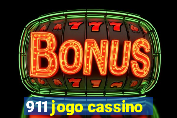 911 jogo cassino