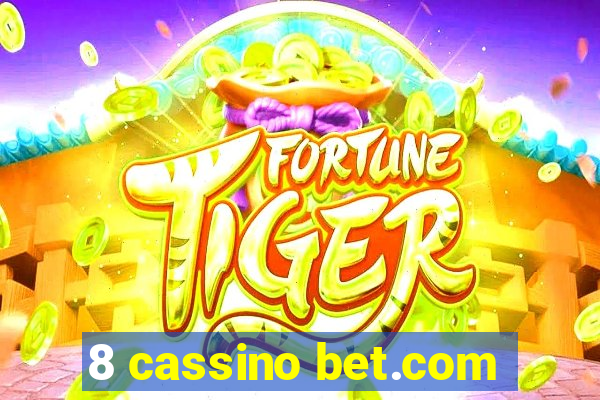 8 cassino bet.com