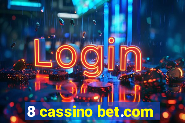 8 cassino bet.com