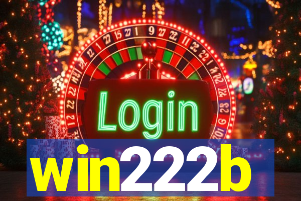 win222b