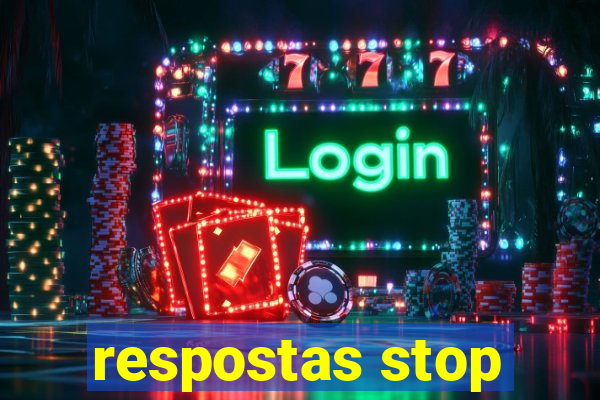 respostas stop