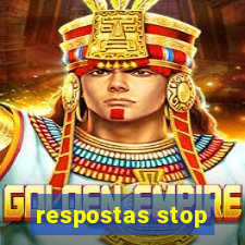 respostas stop