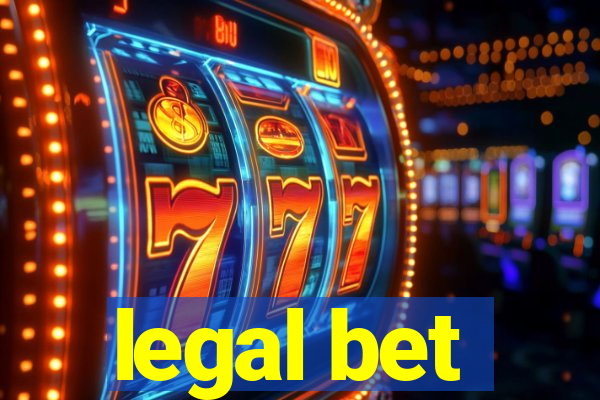 legal bet