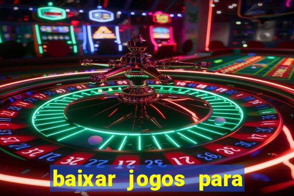 baixar jogos para pc torrent