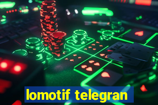 lomotif telegran