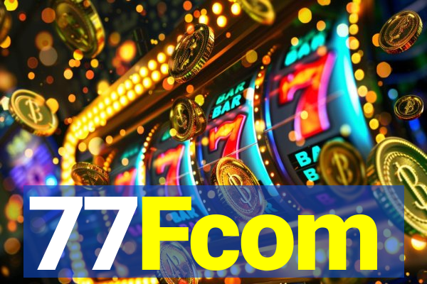 77Fcom