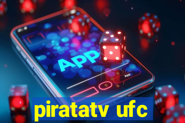 piratatv ufc