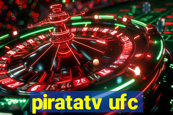 piratatv ufc