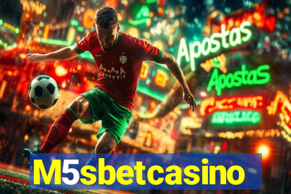 M5sbetcasino