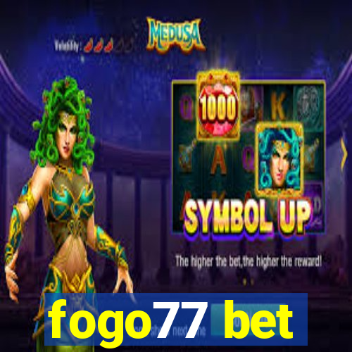 fogo77 bet