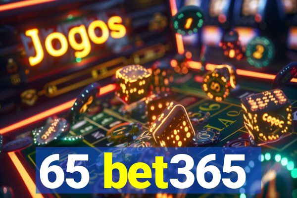 65 bet365