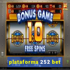 plataforma 252 bet