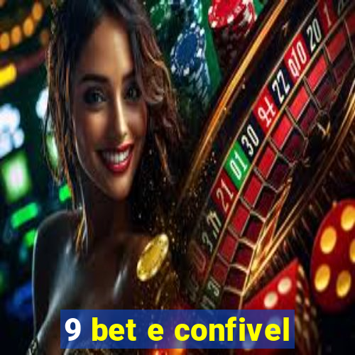 9 bet e confivel