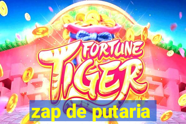 zap de putaria