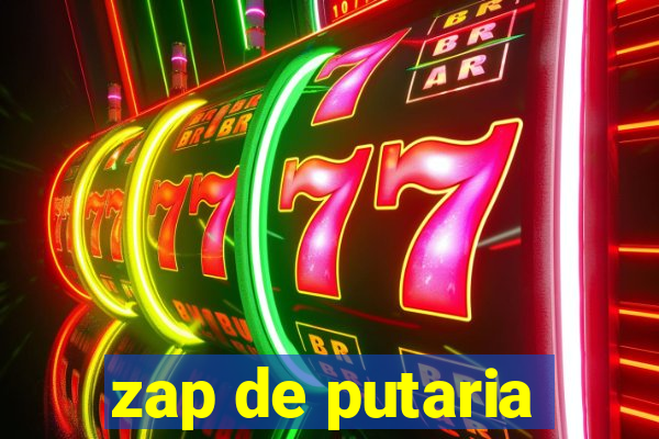 zap de putaria