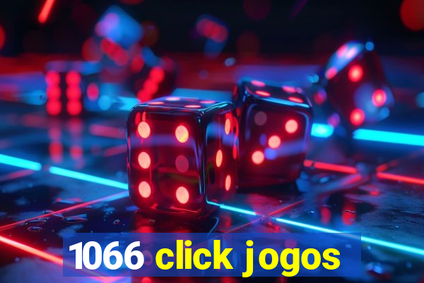 1066 click jogos