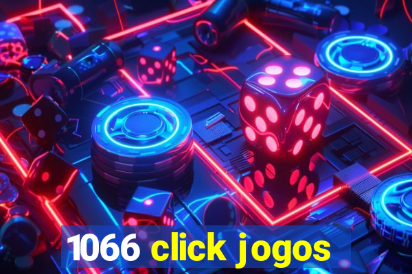 1066 click jogos