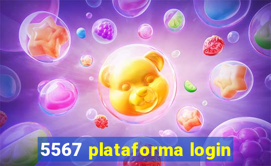 5567 plataforma login