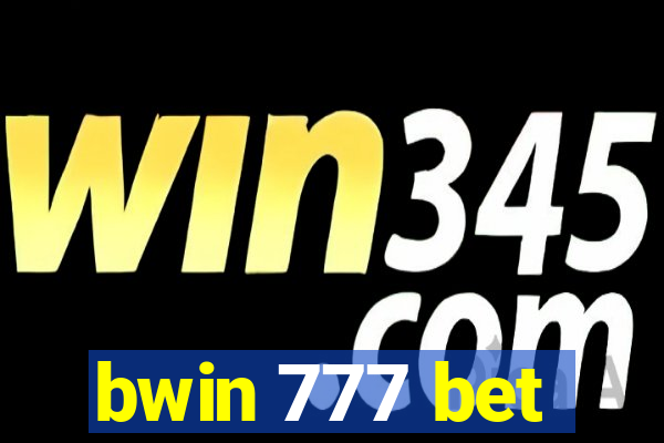 bwin 777 bet