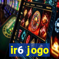 ir6 jogo