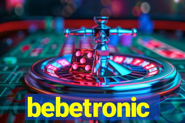 bebetronic