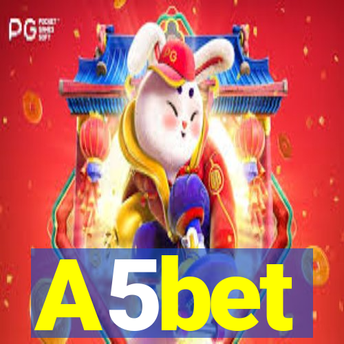 A5bet