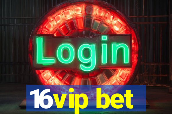 16vip bet