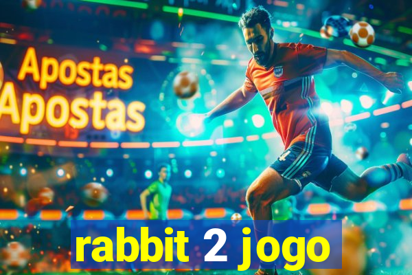 rabbit 2 jogo