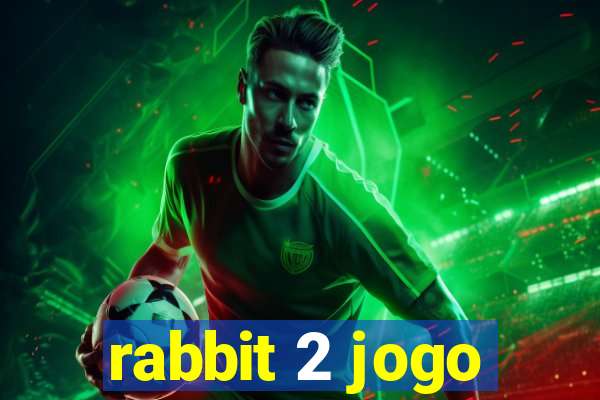 rabbit 2 jogo