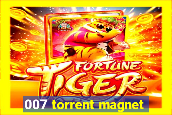 007 torrent magnet