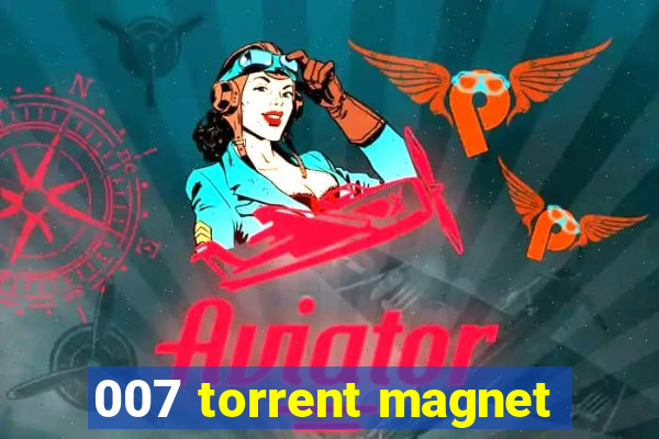 007 torrent magnet