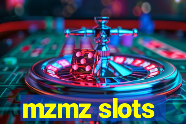 mzmz slots