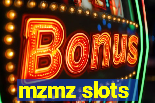 mzmz slots