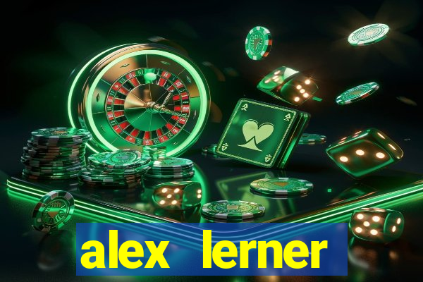 alex lerner jornalista fortuna