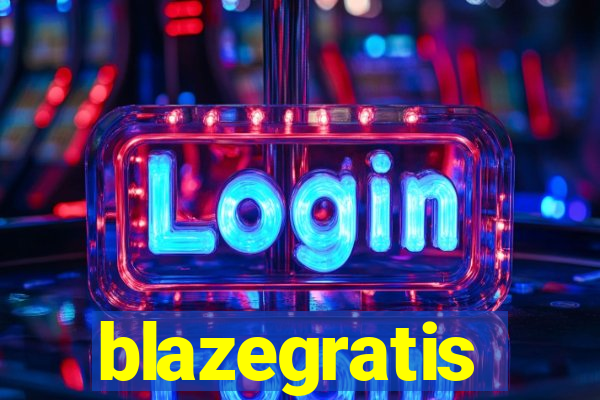 blazegratis