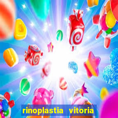 rinoplastia vitoria da conquista