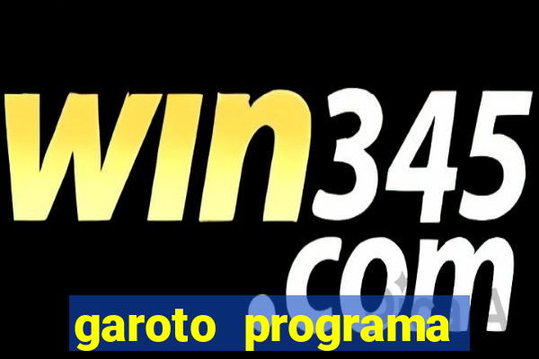 garoto programa porto seguro