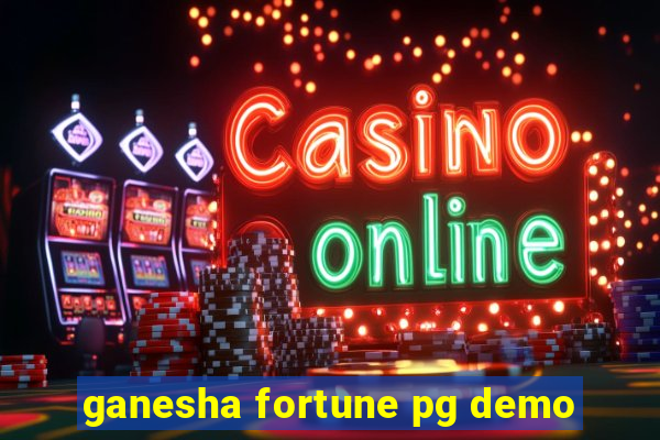 ganesha fortune pg demo