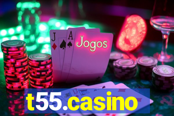 t55.casino