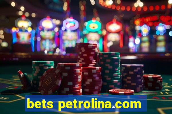 bets petrolina.com