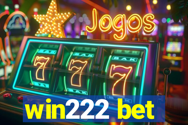 win222 bet