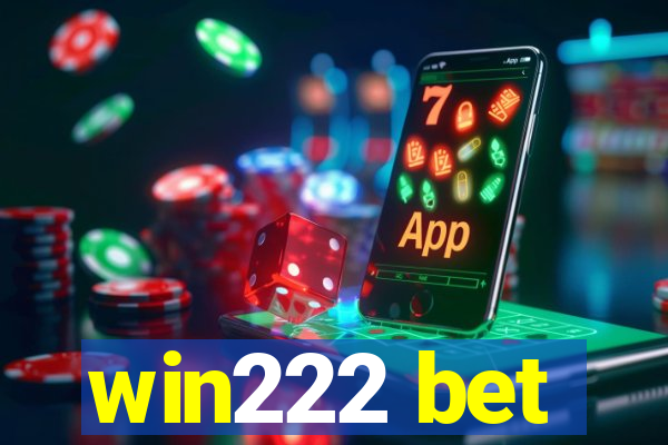 win222 bet