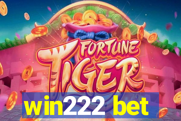 win222 bet