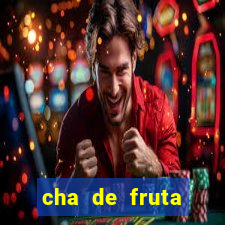 cha de fruta estrela stardew valley id stardew valley