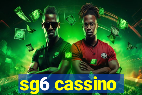 sg6 cassino