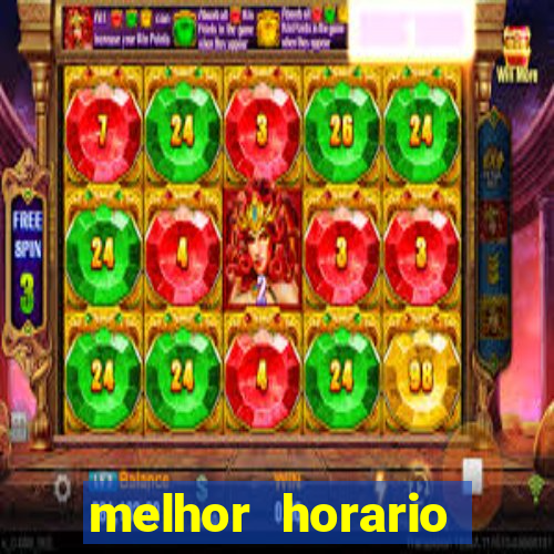 melhor horario fortune rabbit