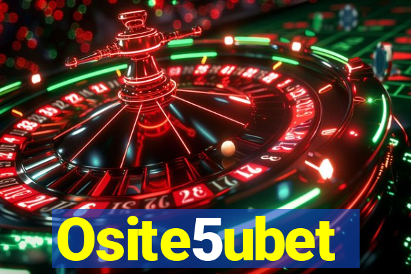 Osite5ubet