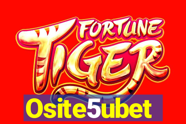 Osite5ubet