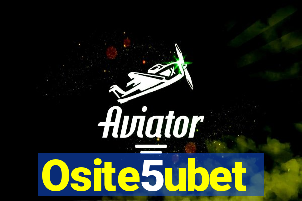 Osite5ubet