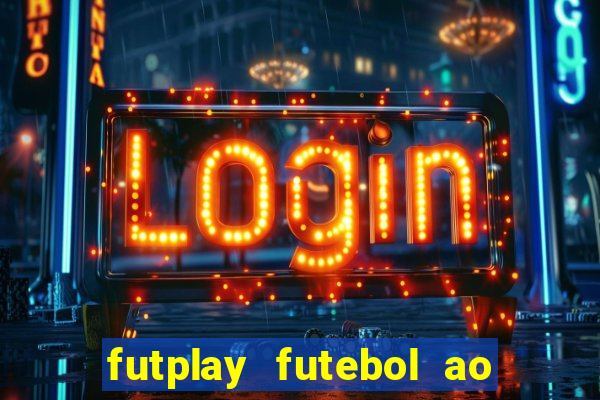 futplay futebol ao vivo apk